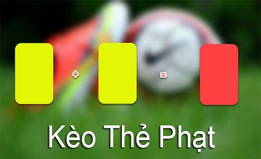 Kèo Thẻ Phạt Là Gì? Hướng Dẫn Cách Đọc Và Soi Kèo Luôn Thắng - hình ảnh - yrdinzvsg.top Kèo Thẻ Phạt Là Gì? Hướng Dẫn Cách Đọc Và Soi Kèo Luôn Thắng - hình ảnh - yrdinzvsg.top