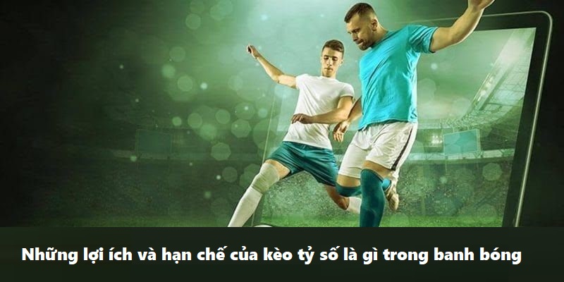 Giải thích chi tiết cược kèo tỷ số là gì mới nhất 2024 - hình ảnh - yrdinzvsg.top Giải thích chi tiết cược kèo tỷ số là gì mới nhất 2024 - hình ảnh - yrdinzvsg.top